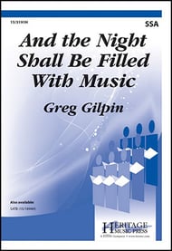 And the Night Shall Be Filled With Music SSA choral sheet music cover Thumbnail